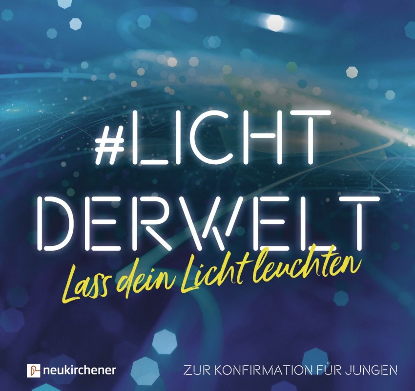 #lichtderwelt - Für Jungen